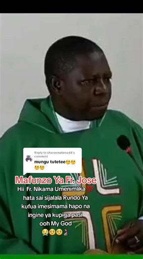 Mafunzo Ya Fr. Jose: Ujumbe Wa Motisha na Nguvu