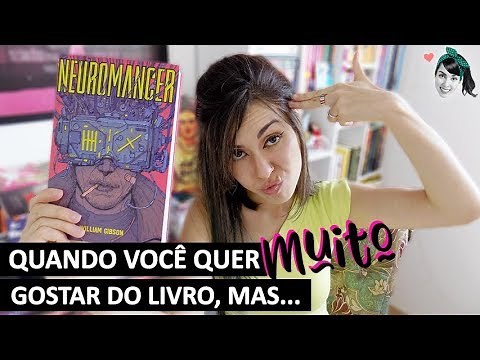 Neuromancer, de William Gibson | Resenha | Livro Lab