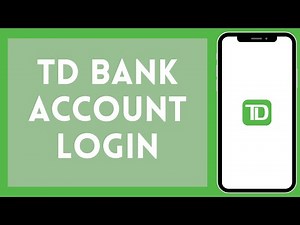 TD Bank Login 2024 | How To Login TD Bank Online Banking Account