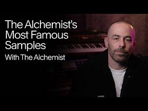 The Alchemist's Most Famous Samples | The Alchemist