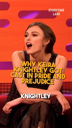 How Keira Knightley was cast in Pride and Prejudice #storytime #keiraknightley #cast