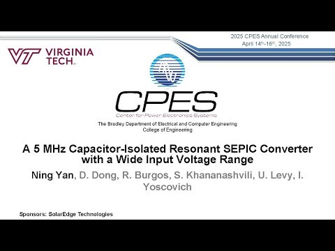 Ning Yan - A 5 MHz Capacitor-Isolated Resonant SEPIC DC-DC Converter with a Wide Input Voltage Range