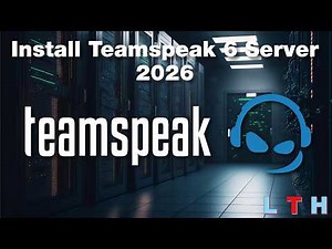 How to Install Teamspeak 6 server in 2026
