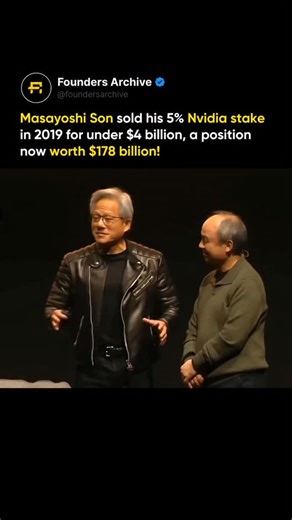 In 2019, Masayoshi Son, founder of SoftBank, sold his 5% stake in Nvidia for just under $4 billion. That same stake would be worth $178 billion today. One of the biggest missed gains in investing history — and a reminder that even billionaires sometimes sell too soon. Via:-@foundersarchive Follow :-@finance_fanatics Ff1388 Mn10 | CEO Being CEO