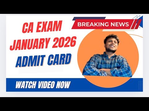 CA Exam January 2026 Admit card 