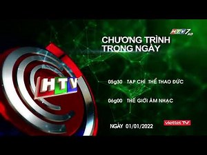 [HTV Chào Xuân 2022] HTV7 Ident 2017 ~ 2022: ĐHBG, Hình Hiệu, GTCT Hôm Nay (05:30 - 01/01/2022)
