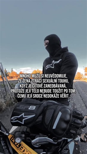 Žena neztrácí touhu bez důvodu. Ztrácí ji tam, kde se cítí sama i ve dvou. #moto #vztahy #touha #pocity #motorkari