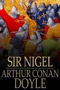 Sir Nigel - Alchetron, The Free Social Encyclopedia