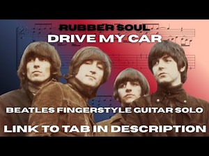 Drive My Car - Beatles fingerstyle guitar solo - link to TAB in description