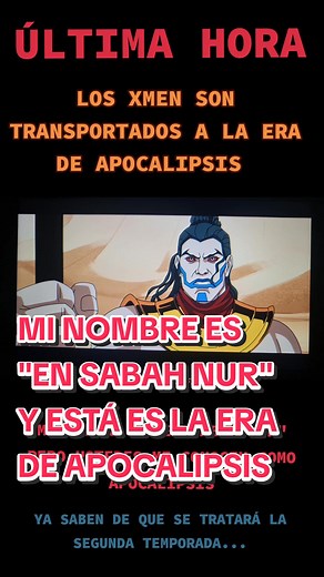 X-Men 97 Capítulo 10 Latino - Conocen a En Sabah Nur en la Era de Apocalipsis
