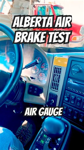 🚨Alberta air brake test #education#cdl#truckdriver#tractor#alberta#school#truck#trucking#canada