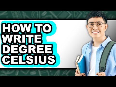 How to Write Degree Celsius (Easy Method)
