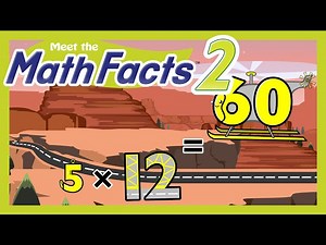 Meet the Math Facts Multiplication & Division - 5 x 12 = 60 | Preschool Prep Company - Videos For Kids