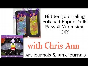 Hidden Journaling Folk Art Paper Dolls Easy & Whimsical DIY