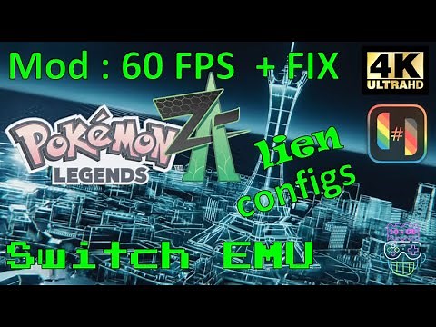 GUIDE Mods 60 FPS - Légendes Pokémon : Z-A Ryujinx Ryubing Switch EMU Fix Save Pokemon Legends ZA