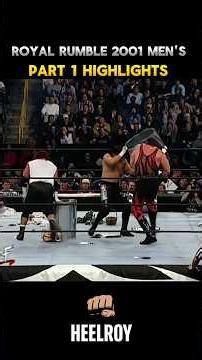 WWE Royal Rumble 2001 MEN’s Highlights | Part 1