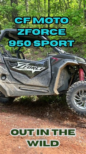 CF Moto Z force 950 sport out in the wild of the Ozark national Forest #cfmoto #ozarks #sidebyside