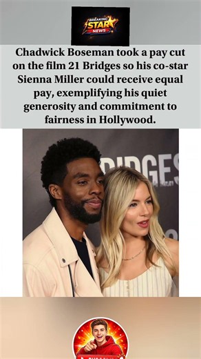 Chadwick Boseman took a pay cut so co-star got equal pay 🖤🎬