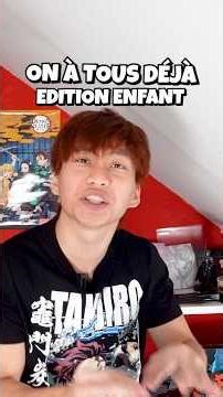 on a tous déjà fait enfant