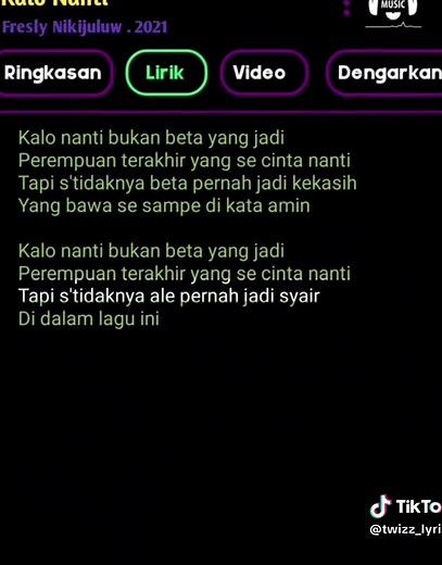 Kalo Nanti: Lirik dan Musik yang Menyentuh Hati