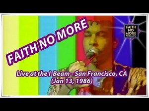 Faith No More (w/ Chuck Mosley) - Live at The I-Beam - 1986 | FNM Collector
