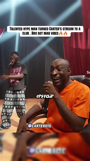 Talented hype man turned Carter’s stream to a club . Bro got mad vibes🔥🔥 #carterefe #hypeman @MACHALA