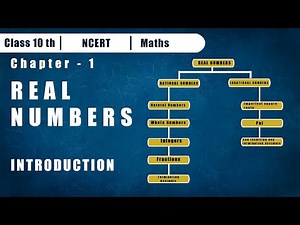 Real Numbers Introduction | Chapter 1 | Maths | Class 10 |Class 9 |NCERT