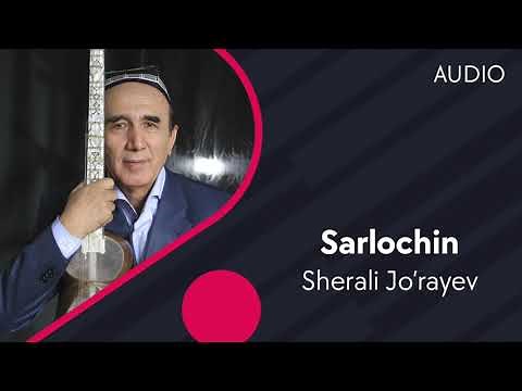 Sherali Jo'rayev - Sarlochin | Шерали Жураев - Сарлочин (Official Audio)