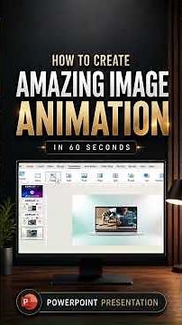 Create Stunning Image Animations in PowerPoint
