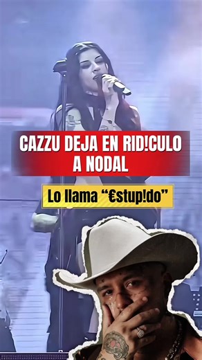 Cazzu dejó en rid!cul0 a Nodal en pleno show 😱 #nodal #cazzu #concierto #polemica #estadosunidos