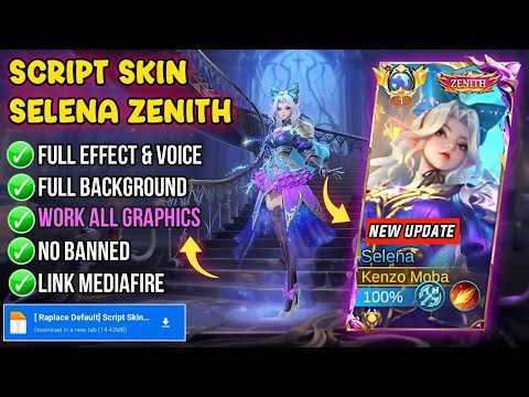 New! Script Skin Selena Zenith No Password | Full Effect & Voice - New Patch Mobile Legends