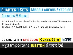 Class 11th Maths | Chapter 1 Sets | Miscellaneous Exercise Question 9 | NCERT Solution 2024