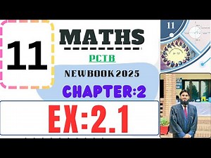 11 Class Math New Book 2025 Chapter 2 Exercise 2.1 -1st Year Math Exercise 2.1 Complete