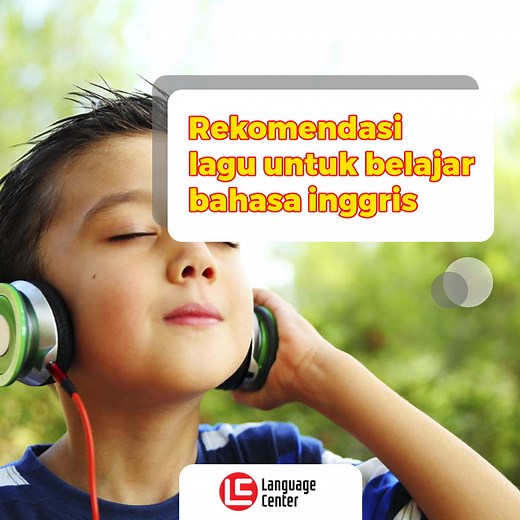 Lagu Untuk Belajar Bahasa Inggris Paling Recommended!