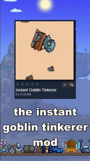 Terraria Mod of the Day: Instant Goblin Tinkerer Edition