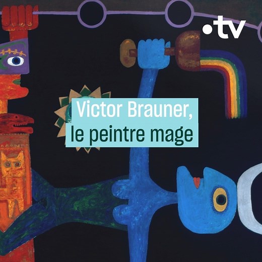 Le peintre Victor Brauner vous emmène dans son univers onirique et mystérieux où le surnaturel a toute sa place. | France tv culture