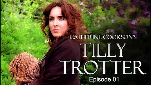 Tilly Trotter by Catherine Cookson | TV Drama Romance Miniseries (1999) E01 Subtitles