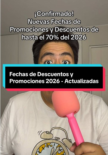 Fechas de Descuentos y Promociones 2026 Confirmadas
