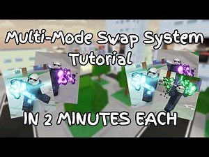 How to Make A Mode Swap System IN 2 MINUTES (each) Tutorial | JJS Skill Builder |