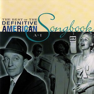 Various - The Best Of The Definitive American Songbook - Volume 1 (A-I)