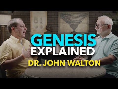 Understanding Genesis (Dr. John Walton)