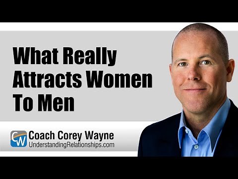 What Really Attracts Women To Men