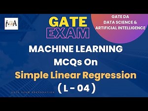 GATE DA 2024 | Data Science & Artificial Intelligence | Simple Linear Regression - MCQs | L - 04