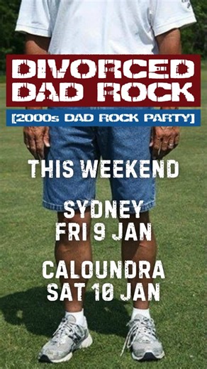 Call Me Maybe on Instagram: "🤘🏻👨🏻 Our Divorced Dad Rock parties start THIS WEEKEND!! 🤘🏻👨🏻 SYDNEY AND CALOUNDRA, you’re up first! Get your tickets and get your sneans on, light up the barbie, & grab your tickets now!! It’s gonna be a bottler of a night 🔥 Tix from the link in bio 🔗"