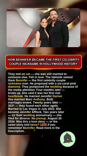 How Bennifer became the first celebrity couple nickname in Hollywood history.