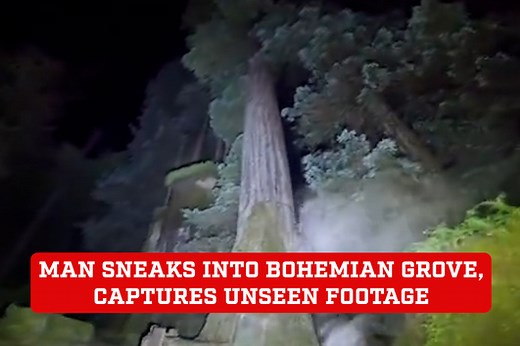 Man sneaks into Bohemian Grove, captures unseen footage