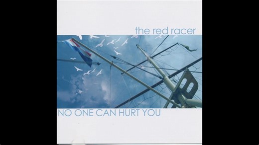 【美国 中西部情绪】The Red Racer - No One Can Hurt You [Full LP] (2005)