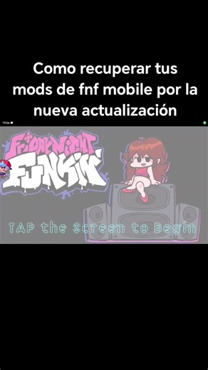 Cómo recuperar tus mods de FNF Mobile tras actualización