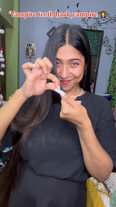 Vampire teeth hack | iam_somrita_11