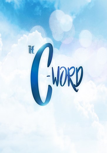 The C-Word - watch tv series streaming online